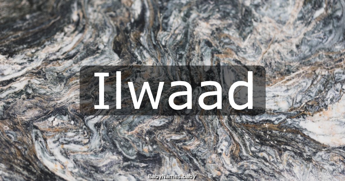 Ilwaad