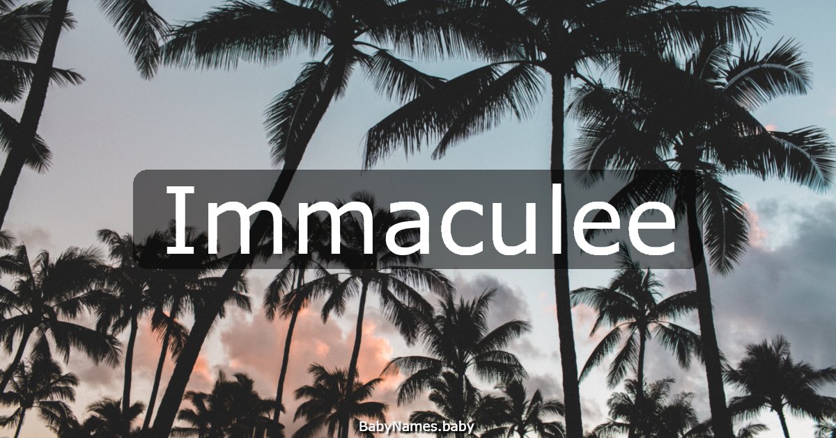 Immaculee