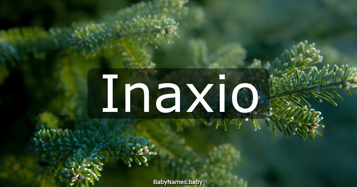 Inaxio
