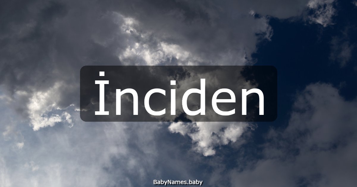 İnciden