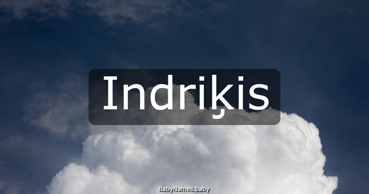 Indriķis