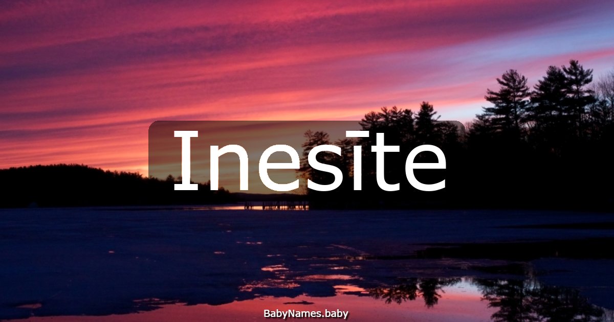 Inesīte