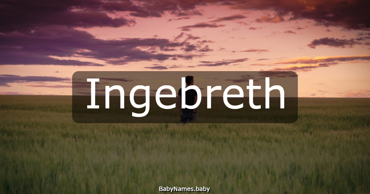 Ingebreth