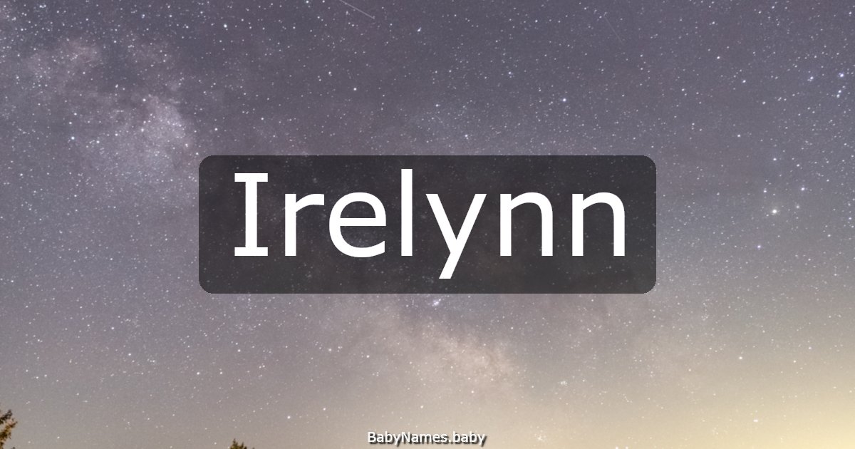 Irelynn