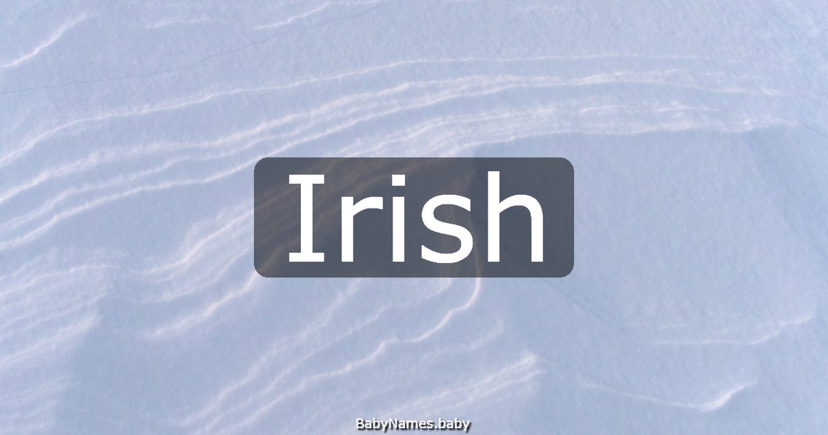 Irish