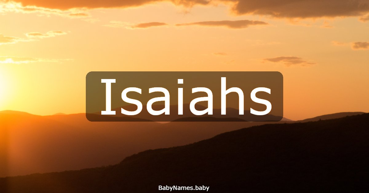 Isaiahs