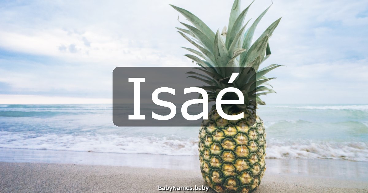 Isaé