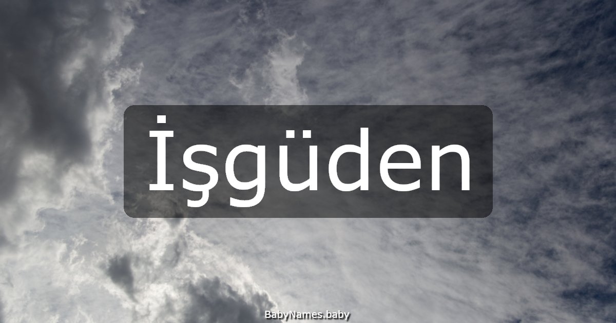 İşgüden