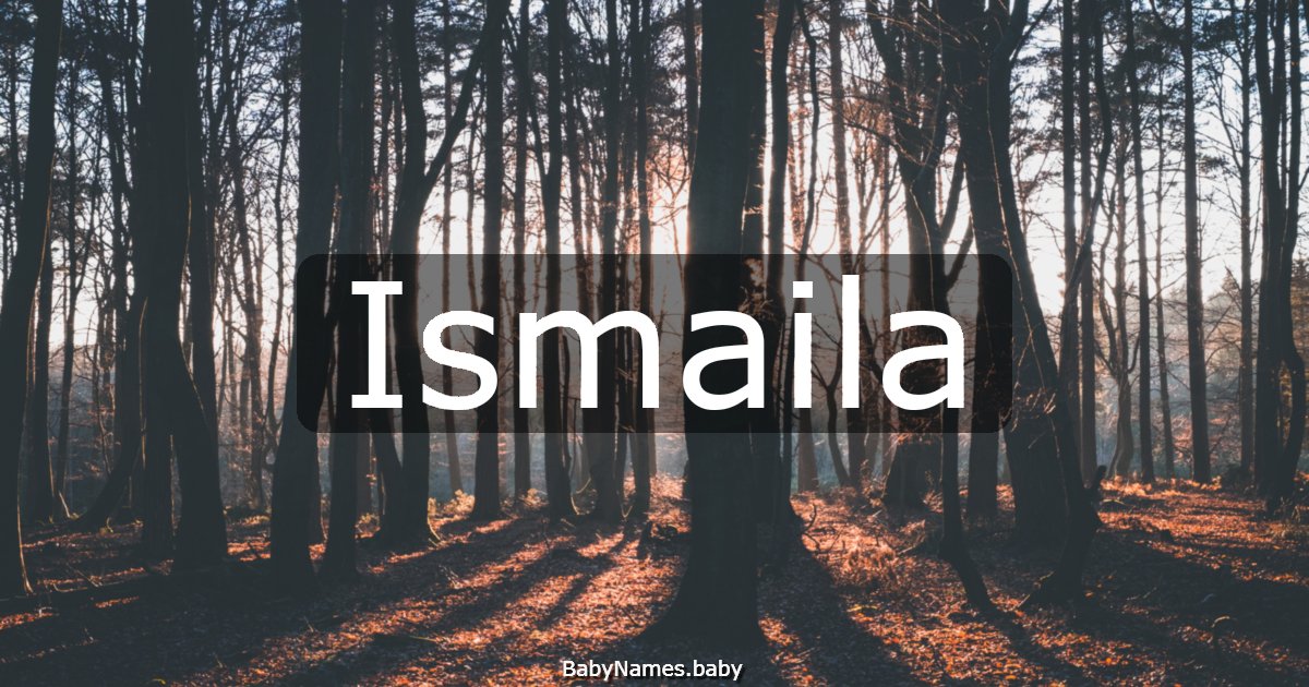 Ismaila