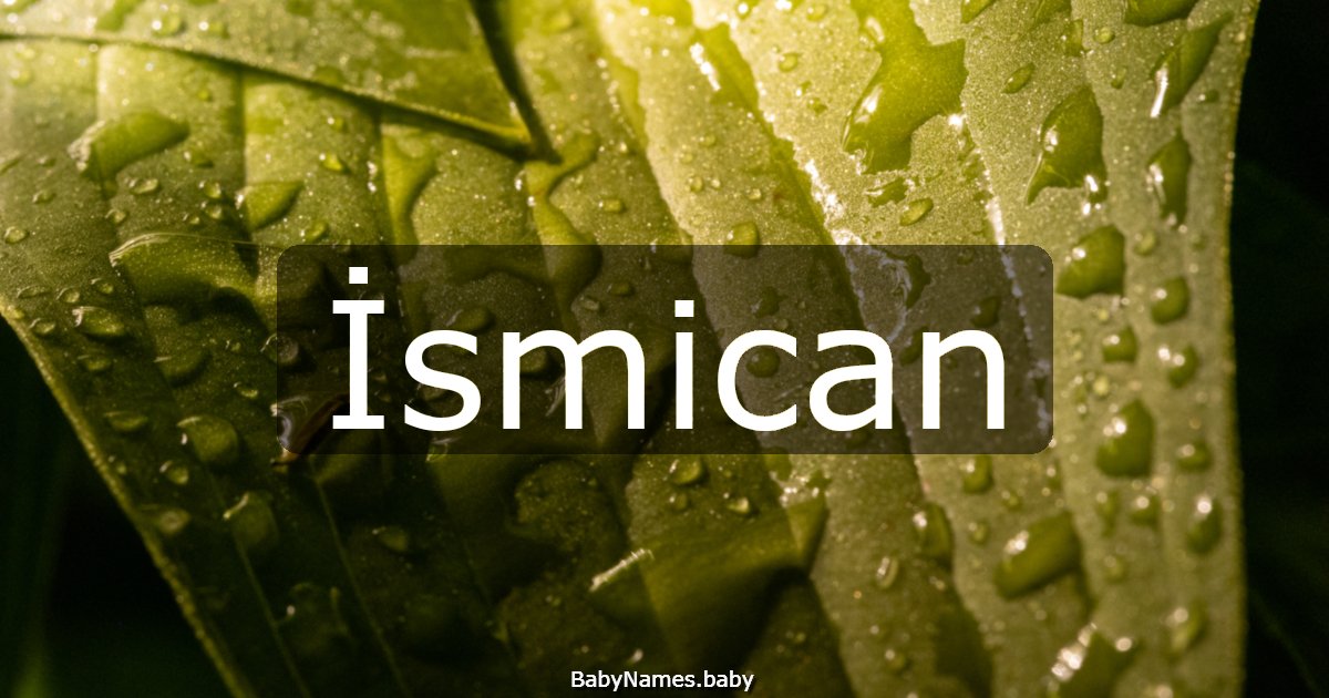 İsmican