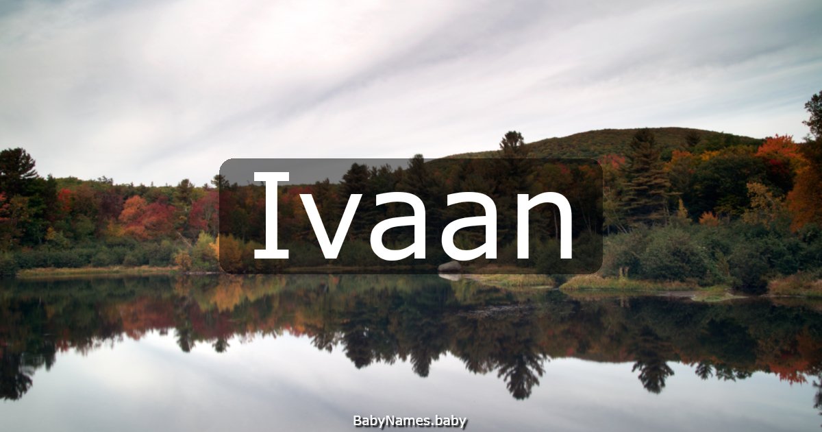 Ivaan