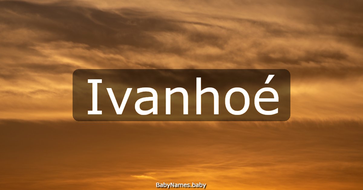 Ivanhoé