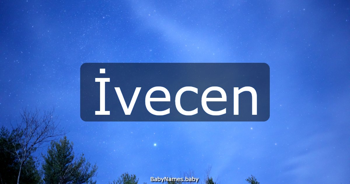 İvecen