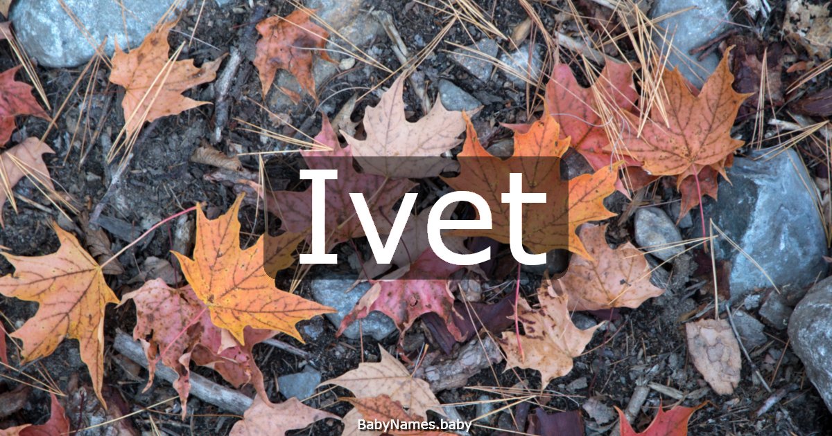 Ivet