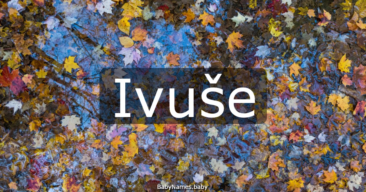 Ivuše