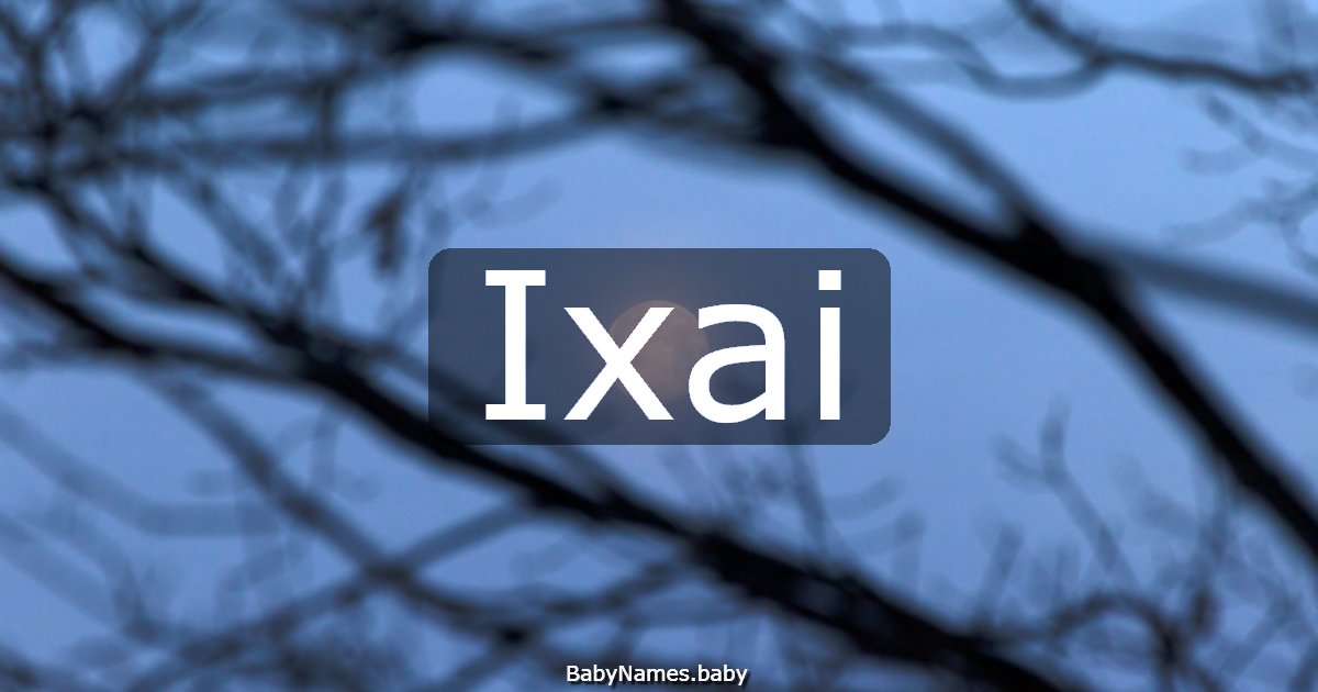 Ixai