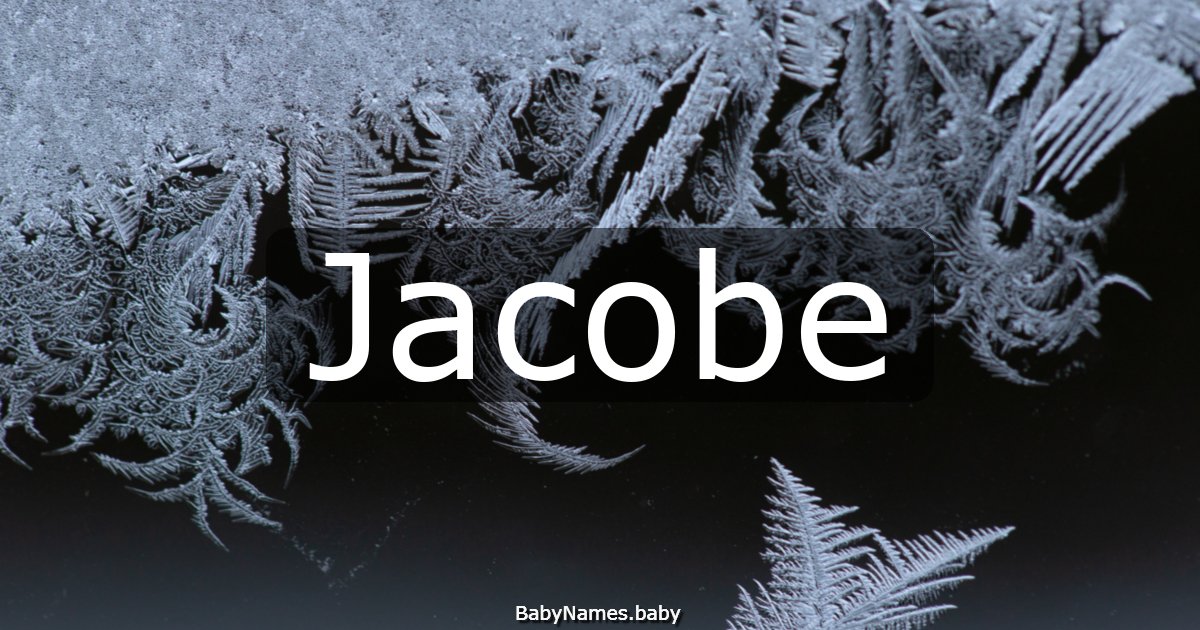 Jacobe