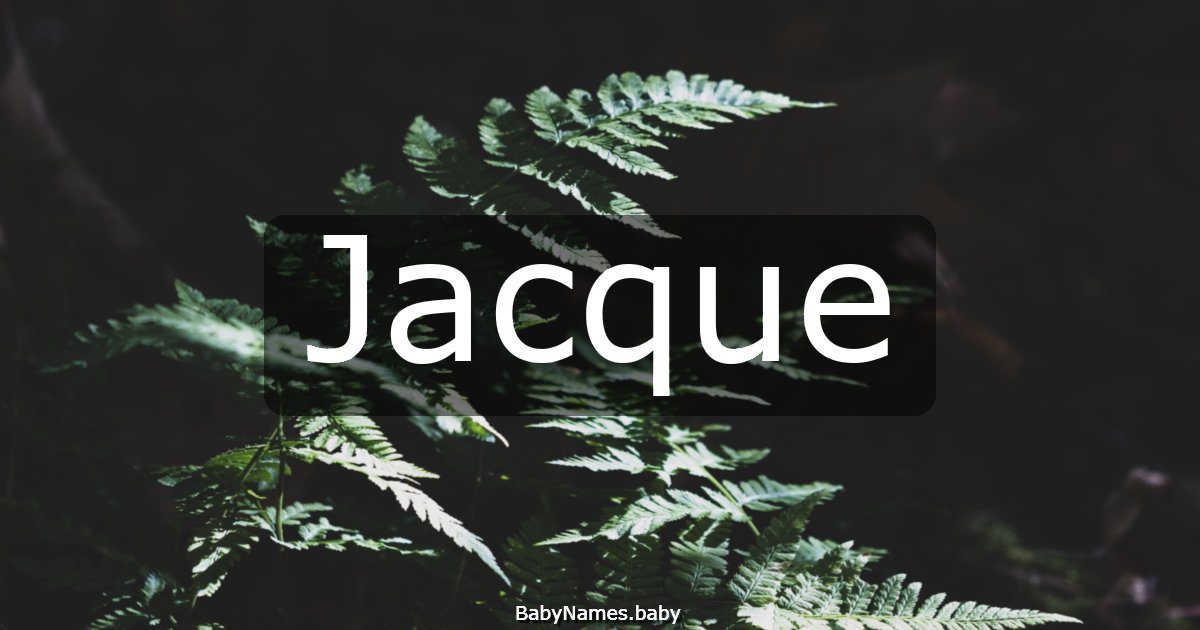 Jacque