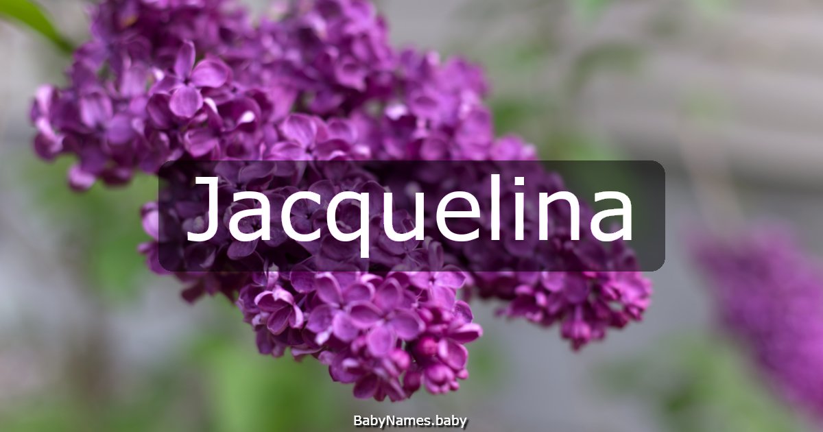 Jacquelina