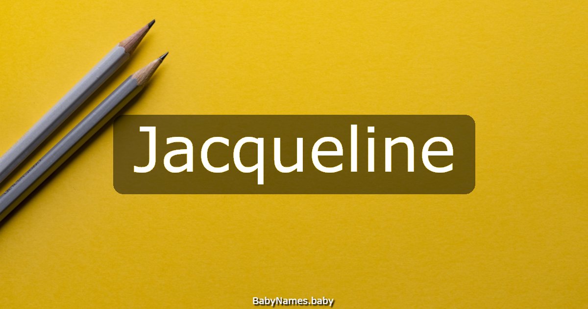Jacqueline