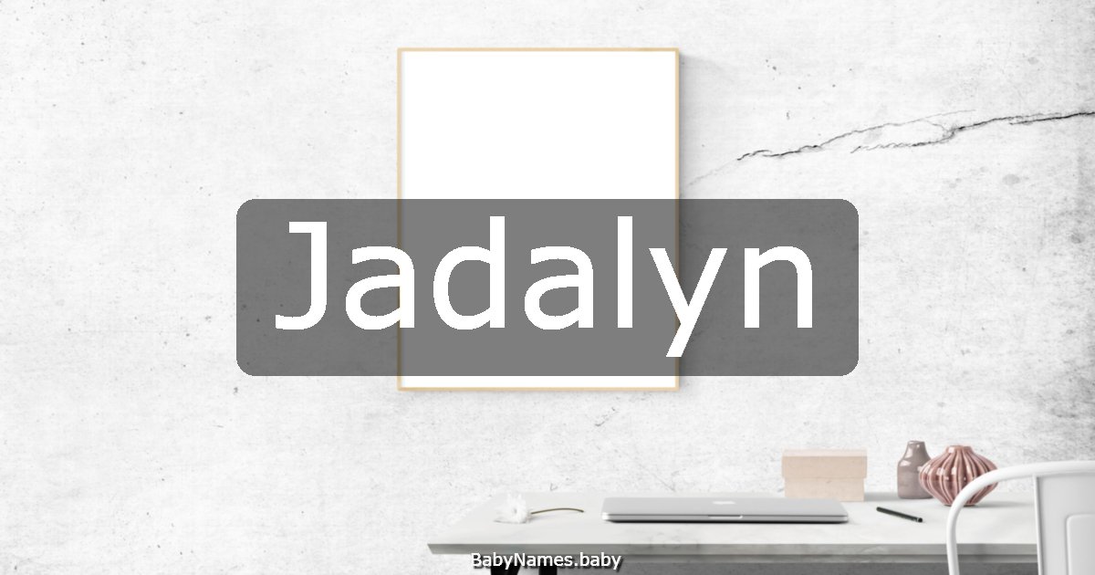 Jadalyn