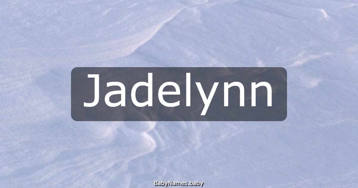 Jadelynn