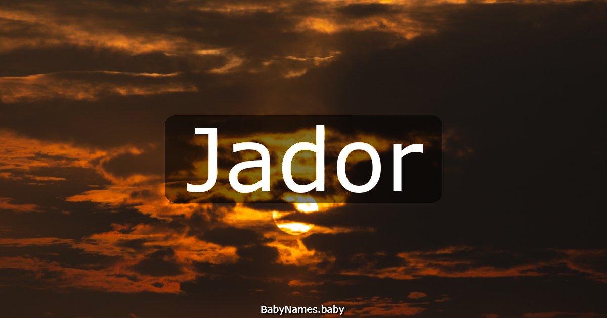 Jador
