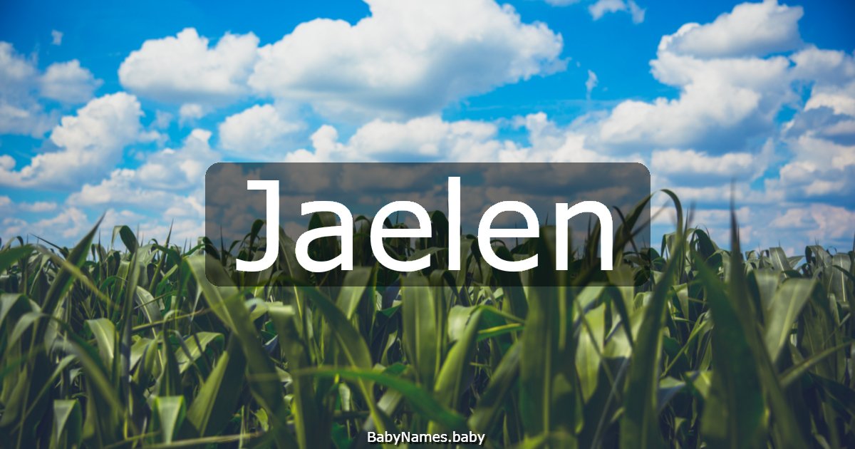 Jaelen