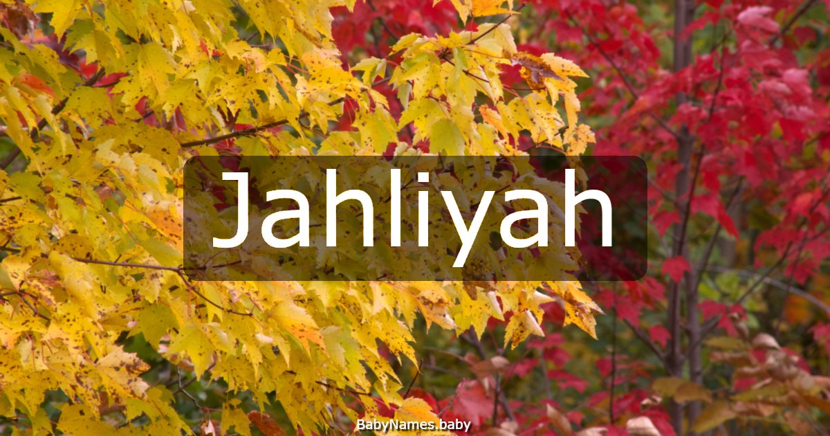 Jahliyah