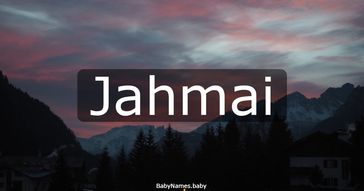 Jahmai
