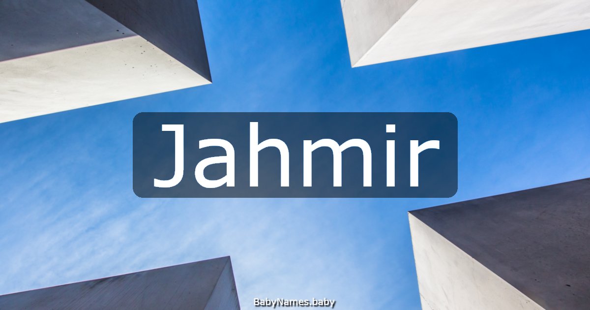 Jahmir