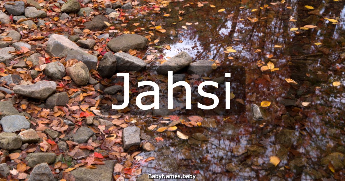Jahsi