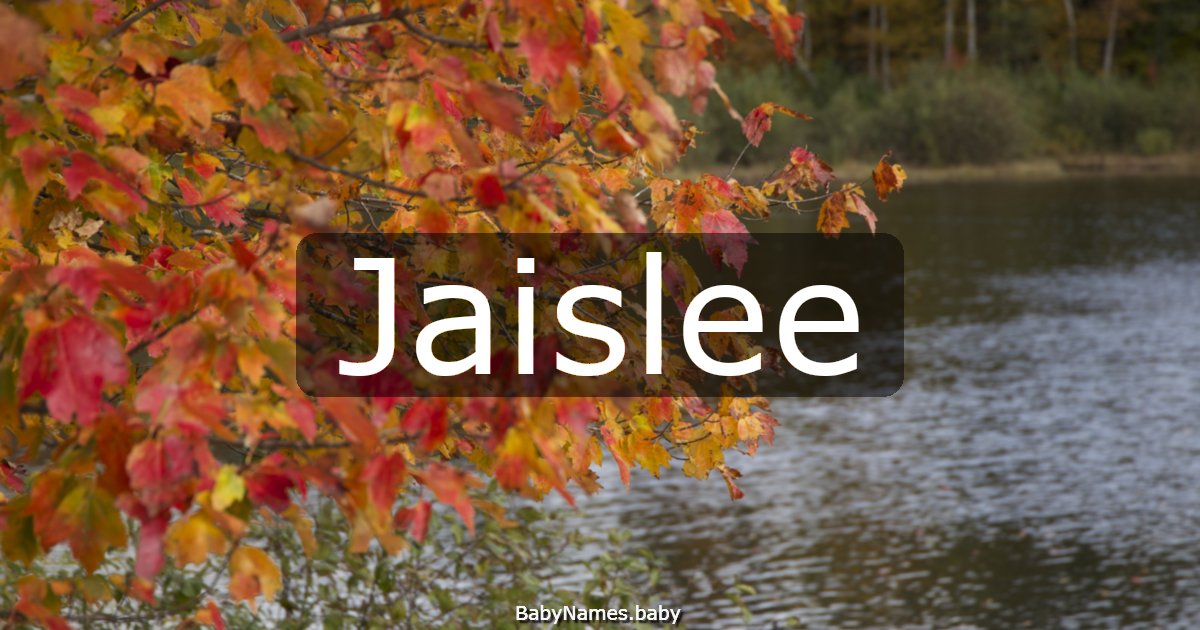 Jaislee