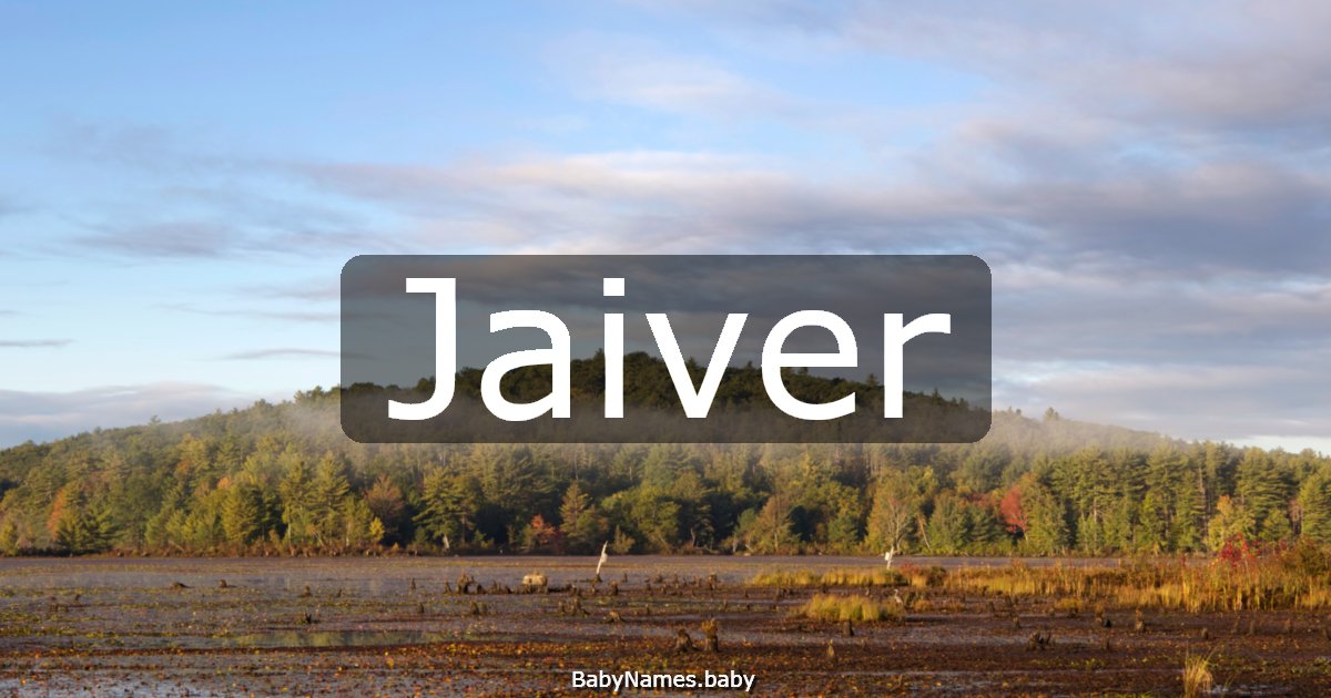 Jaiver