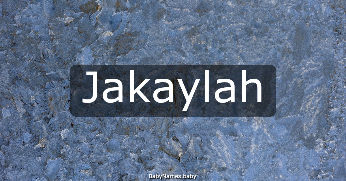 Jakaylah
