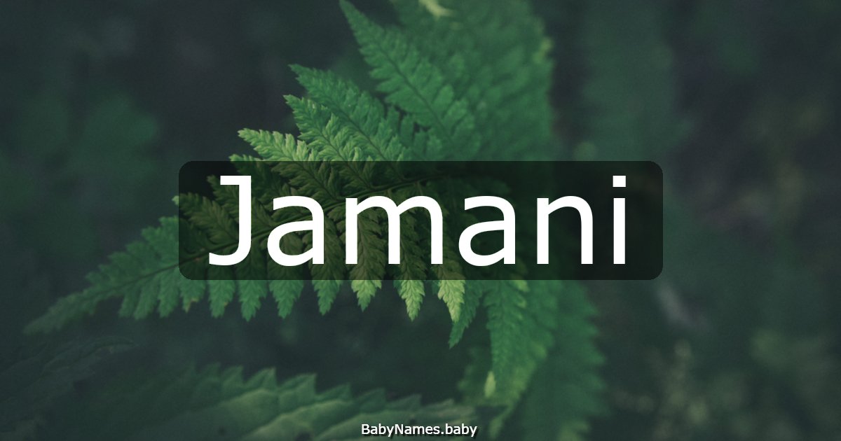 Jamani