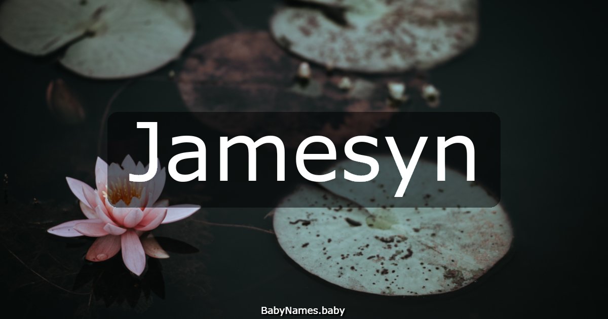 Jamesyn