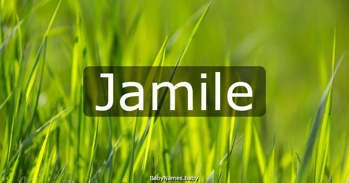 Jamile