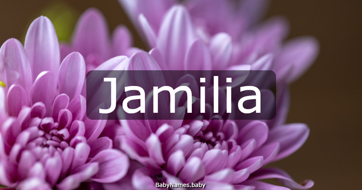 Jamilia