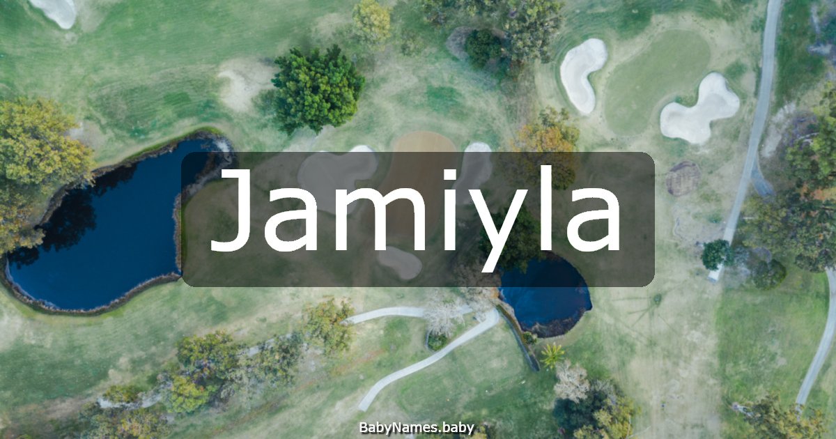 Jamiyla