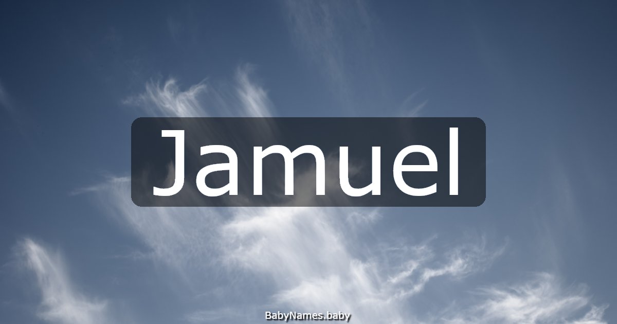 Jamuel