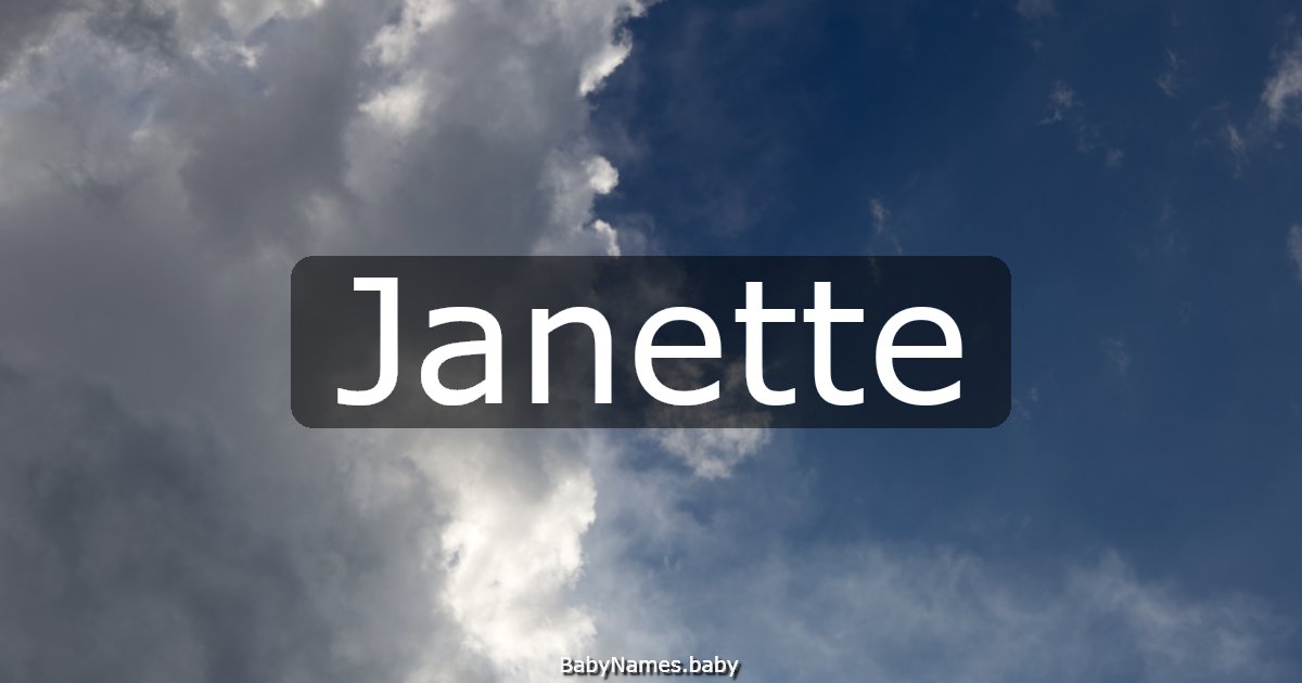 Janette