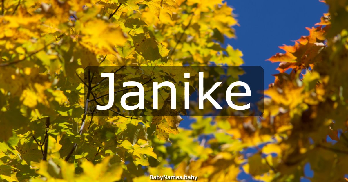 Janike