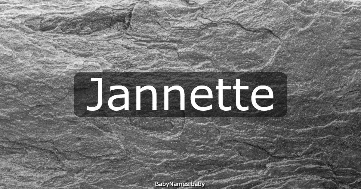 Jannette