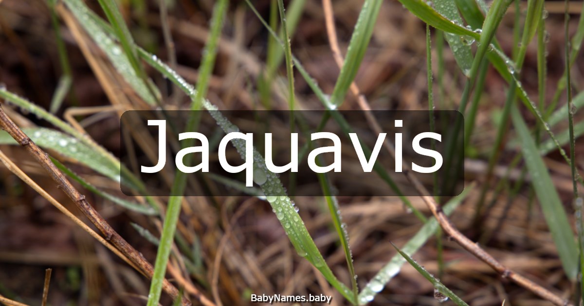 Jaquavis