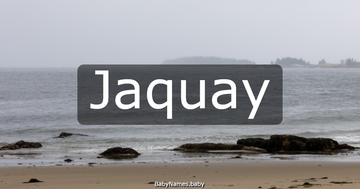 Jaquay