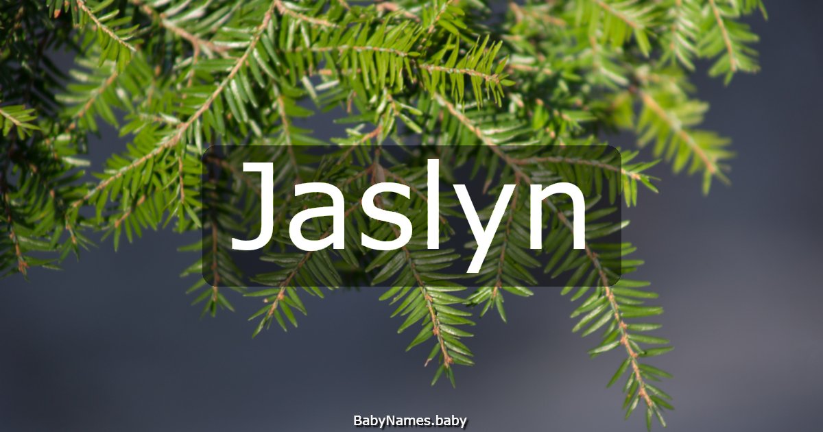 Jaslyn