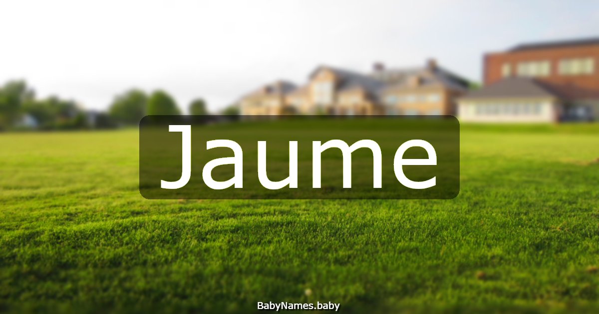 Jaume