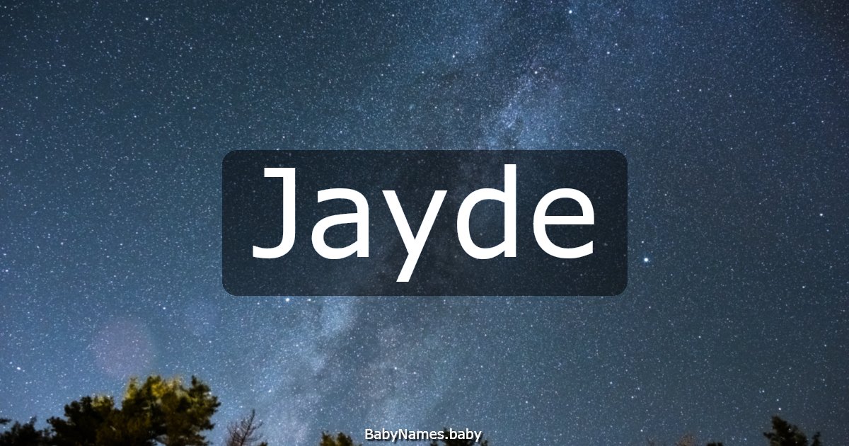 Jayde