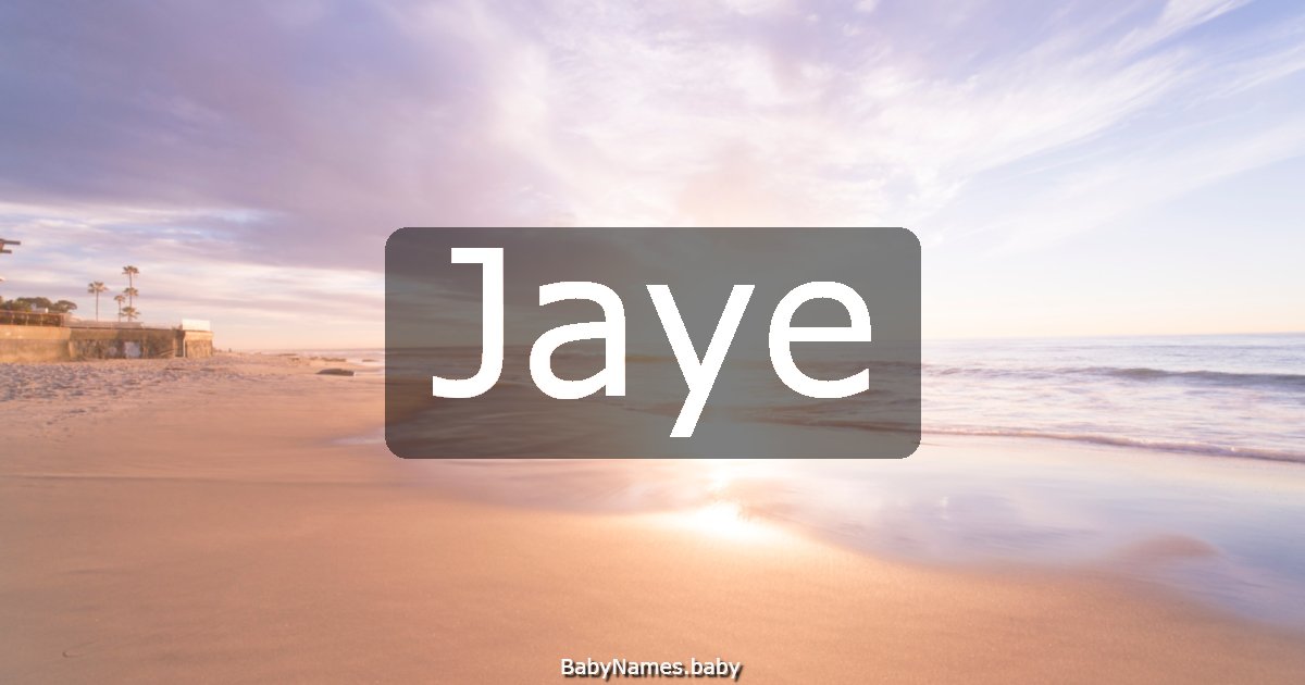 Jaye